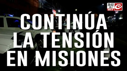 Misiones en pie de guerra: ya son doce los días de protesta