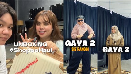 Unboxing #ShoppeHaul, 3 Gaya OOTD Untuk Hijabis!