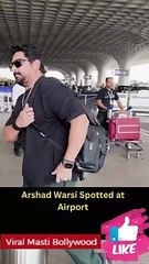 Arshad Warsi Spotted at Airport