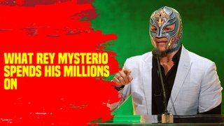 This is what Rey Mysterio spends his millions on