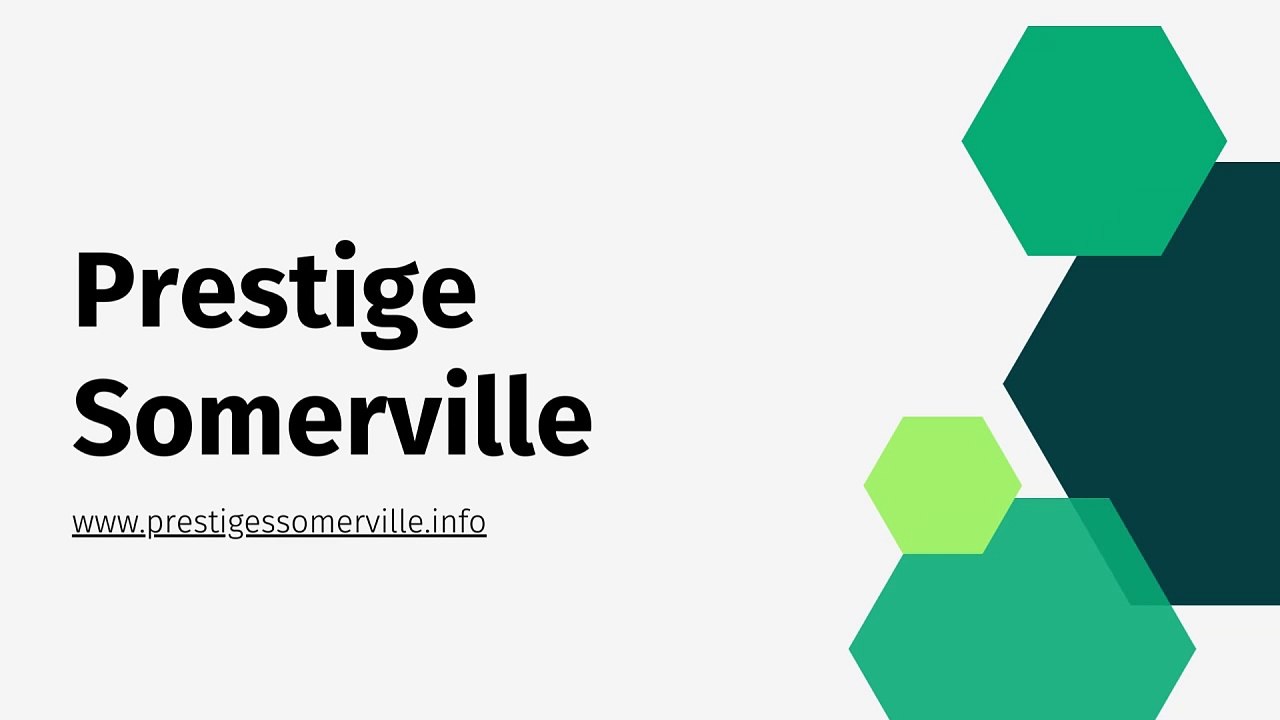 Prestige Somerville