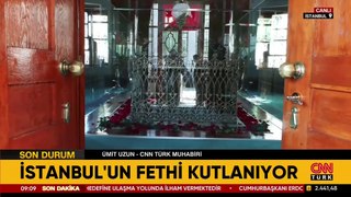 İstanbul’un fethi kutlanıyor… Fatih Sultan Mehmet anılıyor!