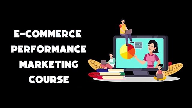 Master E-commerce Performance Marketing And Advertising To Drive Online Sales With Our New Course!
