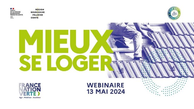 COP BFC - Mieux se loger webinaire du 13 mai 2024