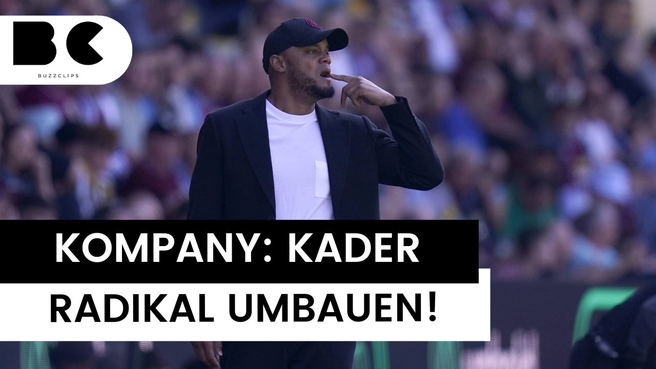 Bericht: Vincent Kompany will Bayern-Kader "radikal umbauen"