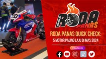 5 Motor Paling Laju di MAS 2024, Quick Check