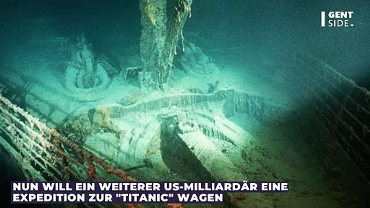 Nach 'Titan'-Katastrophe: Nächster Milliardär will zur 'Titanic' tauchen