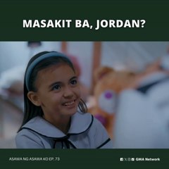 Asawa Ng Asawa Ko: Masakit ba, Jordan? (Episode 73)