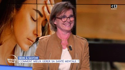 Bon à savoir : comment mieux gérer sa santé mentale ?