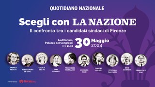 Scegli con La Nazione - Il confronto tra i candidati sindaci di Firenze