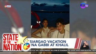 Siargao vacation nina Gabbi at Khalil | SONA