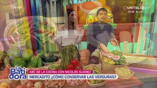 Nicolás Suárez te explica cómo conservar las verduras por mayor tiempo