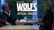 WOLFS | Official Trailer -  Brad Pitt, George Clooney, Jon Watts