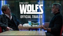 WOLFS | Official Trailer -  Brad Pitt, George Clooney, Jon Watts