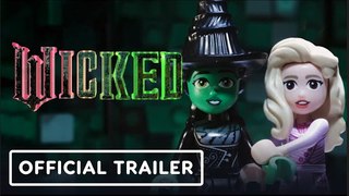 Wicked | LEGO Brickified Trailer - Ariana Grande, Cynthia Erivo