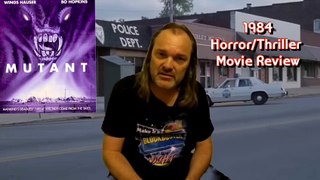 Mutant 1984 Horror/Thriller Movie Review + Briff History