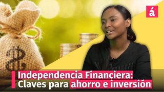 Independencia Financiera_ Claves para jóvenes y emprendedores