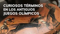 Curiosos términos en los antiguos Juegos Olímpicos