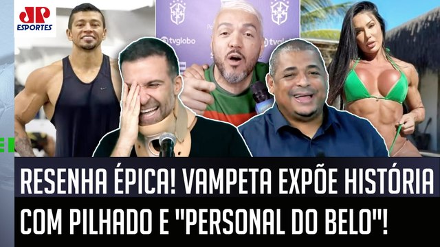 HILÁRIO! Vampeta EXPÕE HISTÓRIA com Pilhado e PERSONAL do Caso Belo e ARRANCA RISADAS! | RESENHA