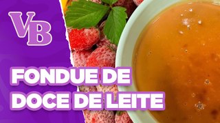 Receita de FONDUE de DOCE DE LEITE - Você Bonita (29/05/2024)