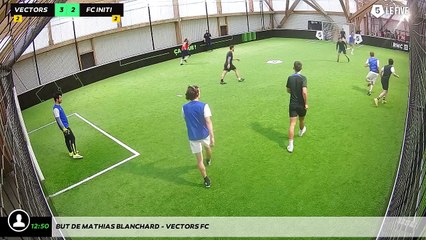 But de Mathias BLANCHARD - VECTORS FC