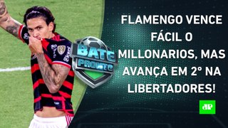 Flamengo VENCE BEM, mas AVANÇA em 2º na Libertadores; Corinthians CONVENCE! | BATE-PRONTO