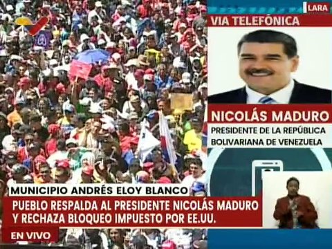 Pdte. Nicolás Maduro felicita al pueblo larense por marchar en rechazo a las sanciones imperialistas