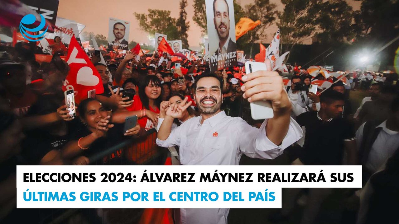 Elecciones 2024: Álvarez Máynez realizará sus últimas giras por el centro del país