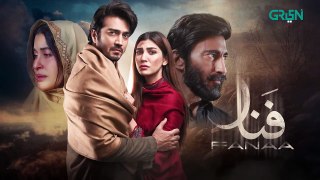 Fanaa 2nd Last Episode 29   Shahzad Sheikh, Nazish Jahangir l Aijaz Aslam l Shaista Lodhi   Green TV