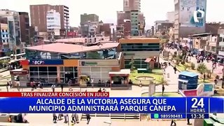 Alcalde de La Victoria asegura que parque Cánepa será administrada por el municipio