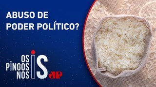 Bancada do agro critica arroz com logomarca do governo