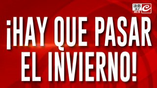 ¡Hay que pasar el invierno! Cerraron la llave de paso y no hay gas