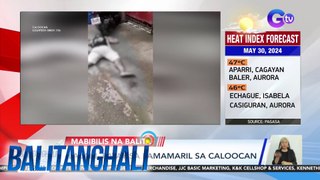 Lalaki, patay sa pamamaril sa Caloocan | Balitanghali