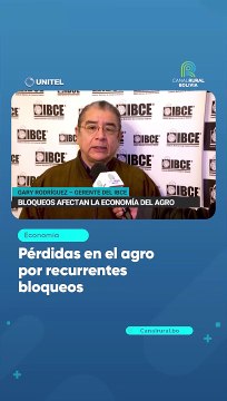 Pérdidas en el agro por recurrentes bloqueos