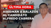 ¡Última Hora! Asesinan a balazos a candidato del PRI, PAN, PRD, Alfredo Cabrera Barrientos