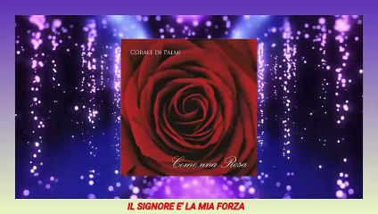 Corale di Palmi - Noi alzeremo mani sante