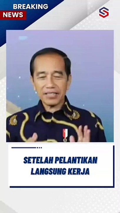 Wahh Setelah Pelantikan Langsung Gas kerja Nih kata Jokowi