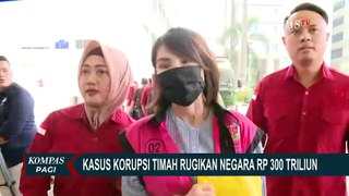 Kerugian Negara Akibat Korupsi Timah Jadi Rp300 Triliun, Kasus akan Dilimpahkan ke Pengadilan