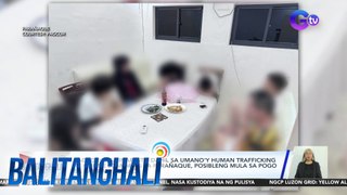 PAGCOR - Mga inaresto dahil sa umano'y human trafficking at online scamming sa Paranaque, posibleng mula sa POGO sa Bambanm Tarlac | Balitanghali