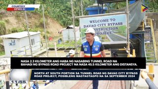 North at South portions sa tunnel road ng Davao City Bypass Road Project, posibleng magtatagpo na sa September 2024