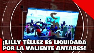 ¡VEAN! ¡La loca Lilly Téllez es liquidada por la valiente Antares por burlarse del presidente AMLO!