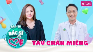 Bác Sĩ Và Mẹ | Doctor Mom - Tập 16