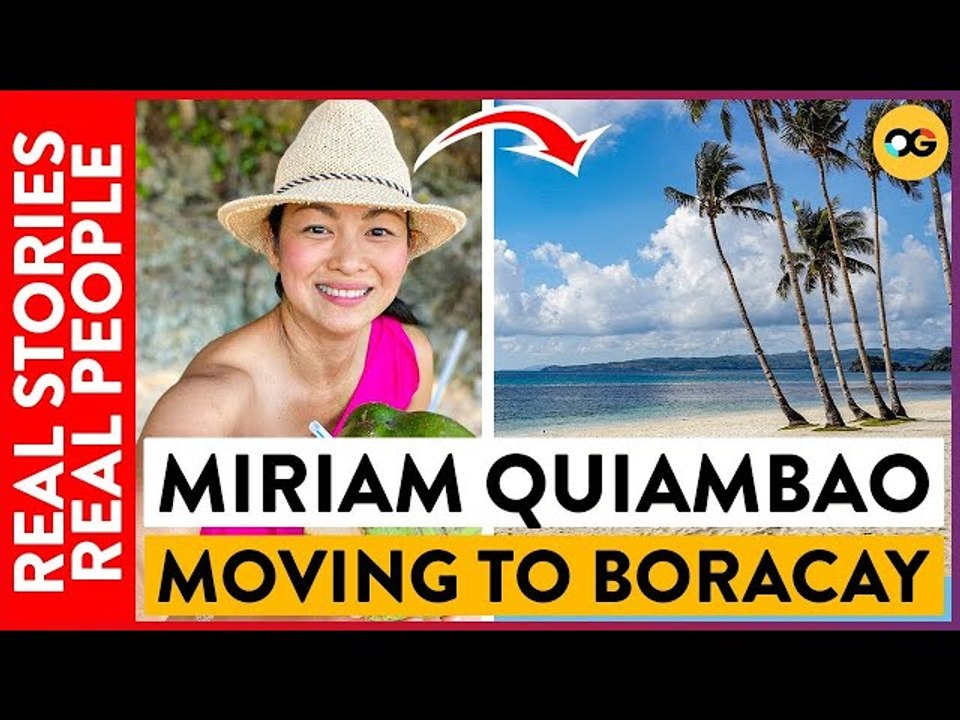 Miriam Quiambao & Family Move to Boracay: "Home Is Where the Heart Is" | OG