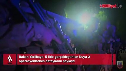 3 çete daha çökertildi! Kuyu-2 operasyonunun ayrıntıları belli oldu