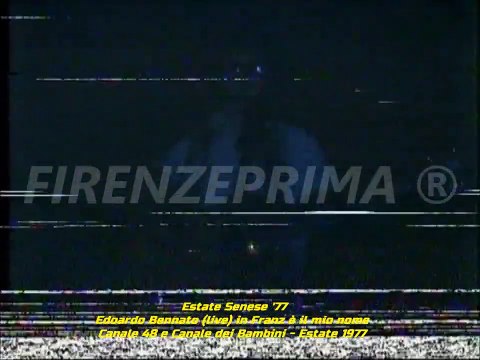 Edoardo Bennato in Franz è il mio nome. Live Estate Senese '77 - Canale 48 Canale dei Bambini.1977