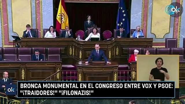 Bronca monumental en el Congreso entre Vox y PSOE: ¡Traidores! ¡Filonazis!