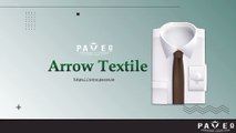 Shirt Manufacturing in india-Arrow Textile