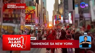 “Manhattanhenge” sa New York, silipin! | Dapat Alam Mo!