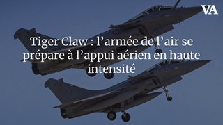 Tiger Claw : l’armée de l’air se prépare à l’appui aérien en haute intensité