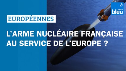 Download Video: L'arme nucléaire française au service de l'Europe ? - Élections européennes 2024